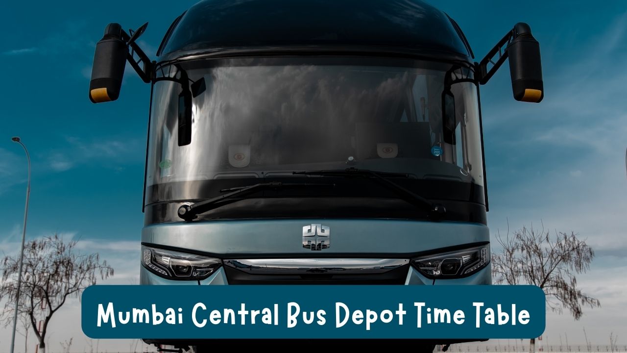 Mumbai Central Bus Depot Time Table